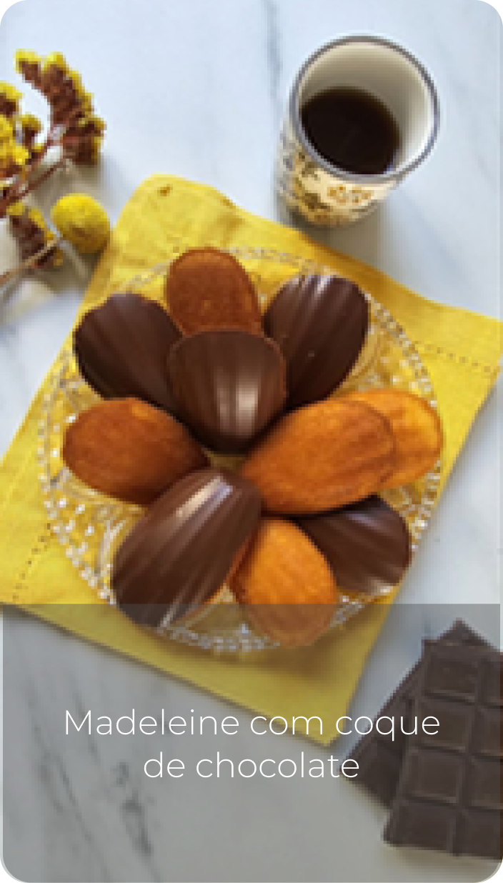 MAdeleine com coque de chocolate